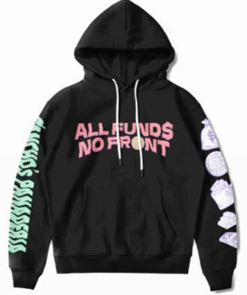 'All Funds No Fronts' Hoodie